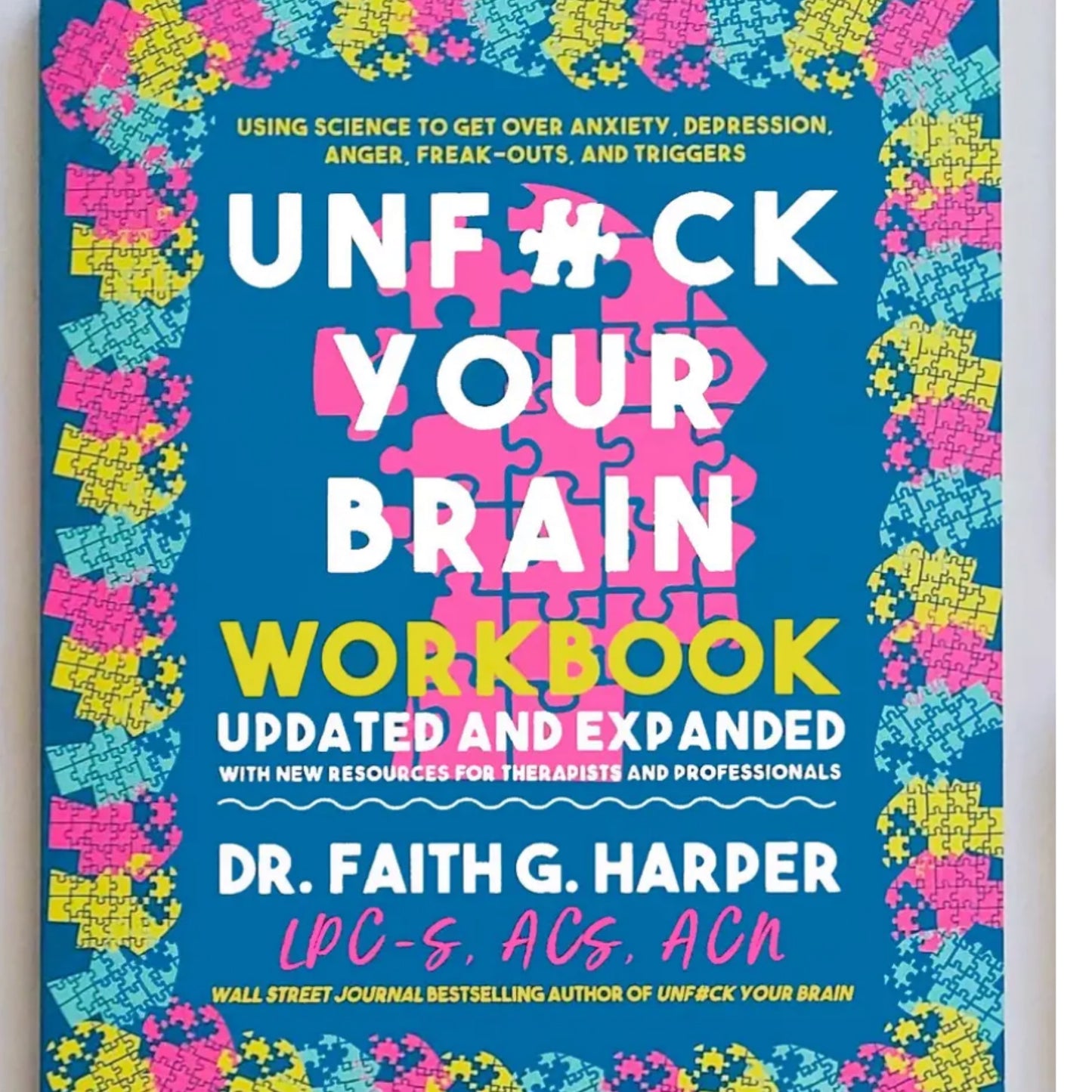 Unfuck your brain workbook