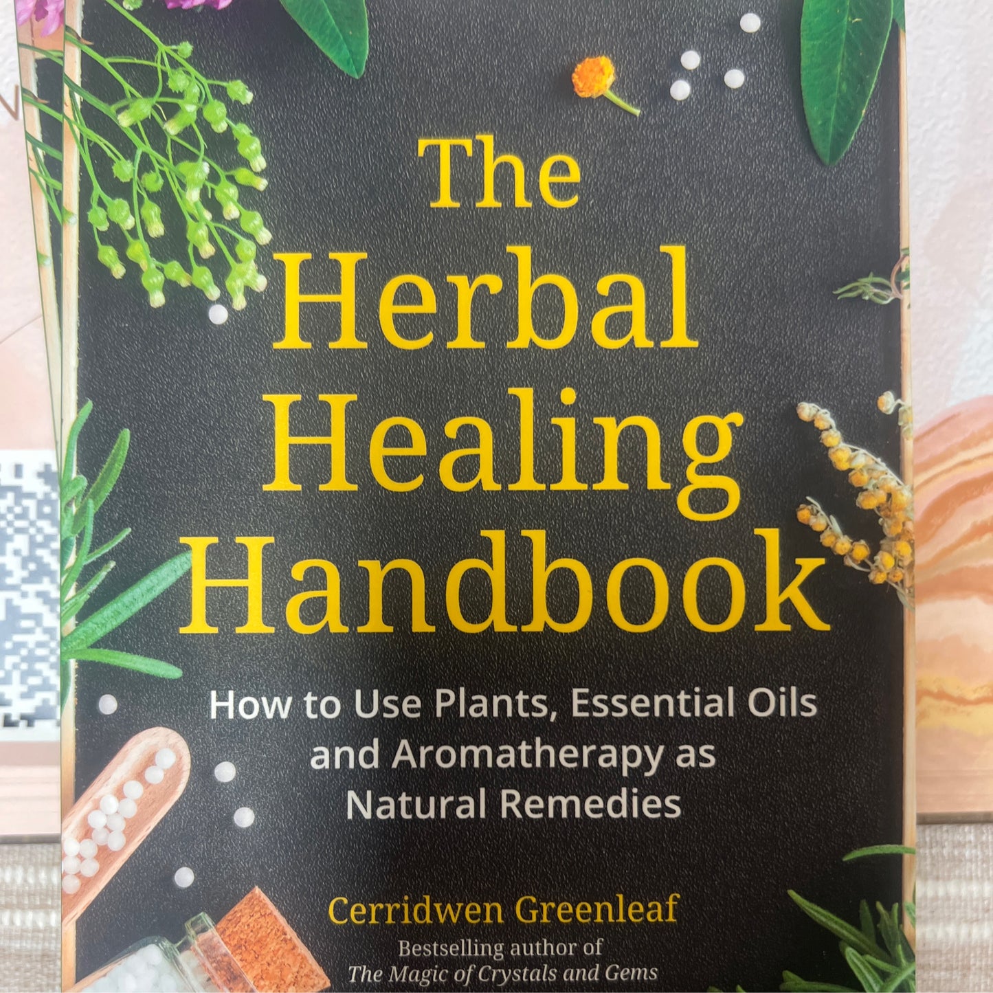 The Herbal Healing Handbook